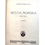 Melville H. - MOBY DICK - Mořská bestie - první vydání , Varšava 1948