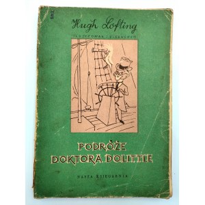 Lofting H. - Podróże Doktora Dolittle - il. Lengren - Warszawa 1956