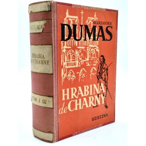 Dumas A. - Hrabina de Charny - Wydanie I, Komplet T. I-III, Łódź 1958