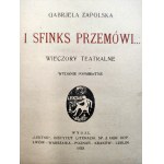 Zapolska G. - I Sfinga hovorí... - soirées teatralne, prvé vydanie, Lwow 1923