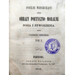 Grodzki S. - Poezje Wieszczące - Obrazy Boga i Stworzenia - Warszawa 1854 [autograf]