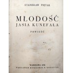 Piętak S. - Młodość Jasia Kunefała - Warszawa 1938