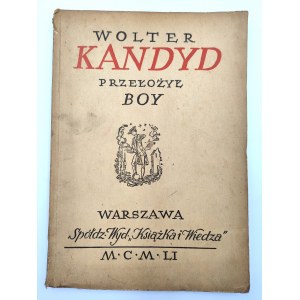 Wolter - Kandyd -przekład BOY - Warszawa 1951