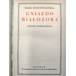 Rodziewiczówna M. - Gniazdo Białozora (Hnízdo bílého muže) - Poznaň 1931