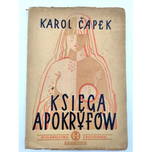 Capek K. - Księga Apokryfów, Wydanie Pierwsze, Poznań 1948