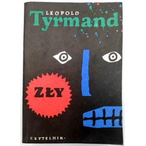Tyrmand L. - ZŁY - [ opr. graf. Jan Młodożeniec ] , Warszawa 1990