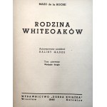 Mazo de la Roche - Saga Rodziny Whiteoaków - T. I -VIII, Katowice 1948/50