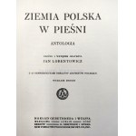 Lorentowicz J. - Ziemia Polska w Pieśni - z 12 reprodukcjami obrazów [reprint]