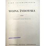 Feuchtwanger - Wojna żydowska - T.I-III , Warszawa 1966