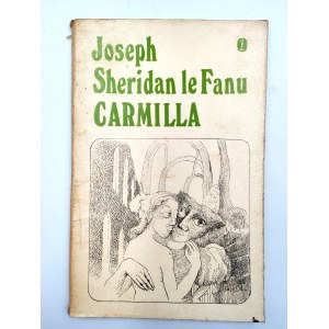 Joseph Sheridan le Fanu - CARMILLA - Wydanie Pierwsze - Kraków 1974
