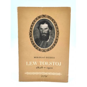 Gudzij M. - Lew Tołstoj 1828 -1910 - Warszawa 1950