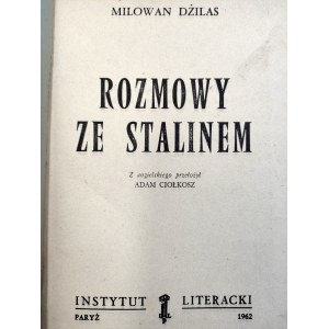 Dżilas M. - Rozmowy ze Stalinem - Paryż 1962