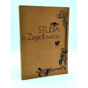 Paszka J. - Studia o Zegadłowiczu - Katowice 1982