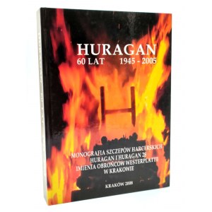 HURAGAN - monografia szczepów harcerskich - Kraków 2008