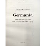 Rosenbaum S. - GERMANIA - niemiecka polityczność na G. Śląsku 1871 -1945