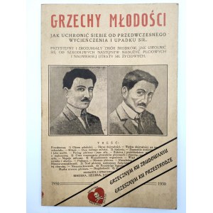 Grzechy Młodości - Jak uchronić siebie od przedwczesnego wycieńczenia - Wilno 1930