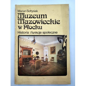 Sołtysiak M. - Muzeum Mazowieckie w Płocku - Płock 1989