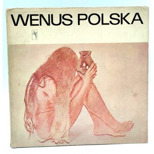 WENUS POLSKA - Wyd. Artystyczne i Filmowe, Warszawa 1973 [AKTY]