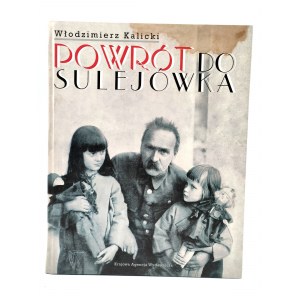 Kalicki W. - Powrót do Sulejówka - Warszawa 2001
