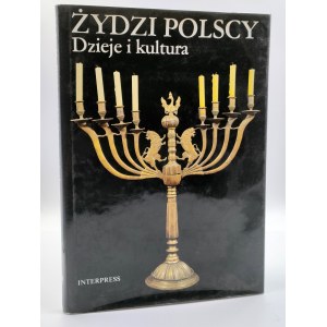 Hoffman Z. - Żydzi Polscy - historia i kultura [ALBUM].