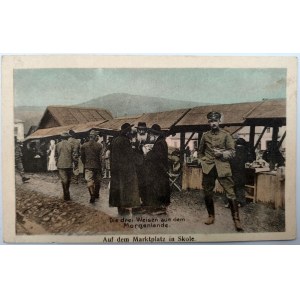Pohľadnica - Pohraničie - Skole - Traja mudrci na trhu v Skole - 1916