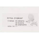 Zygmunt Rytka (ur. 1947), 3 naboje: do zabijania, do leczenia, do upiększania, 1974/2013