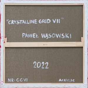 Paweł Wąsowski, Crystalline Grid VI, 2022