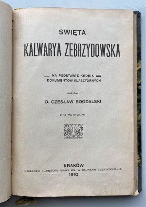 Czeslaw Bogdalski, Holy Calvary Zebrzydowska 1910