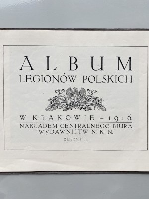 Praca Zbiorowa, Album Legionów Polskich Zeszyt II 1916 r.