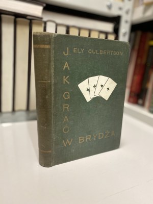Ely Culbertson, Jak grać w brydża 1934 r