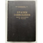 Stanislaw Bednarski, Upadek i odrodzenie szkól jezuickich w Polsce 1933.