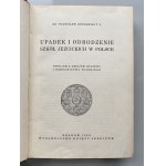 Stanislaw Bednarski, Upadek i odrodzenie szkól jezuickich w Polsce 1933.