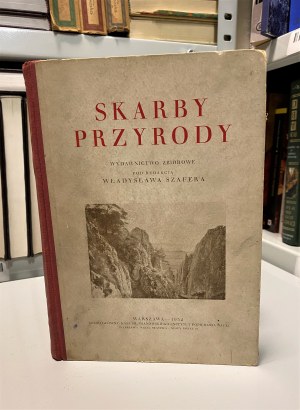 Władysław Szafer, Skarby przyrody 1932 r.