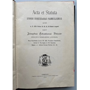 Josephus Sebastianus Pelczar, Acta et Statuta Synodi dioecesanae Premisliensis 1903
