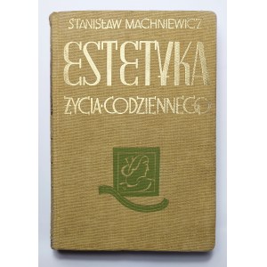 Machniewicz, Estetika každodenního života, Lvov 1936.