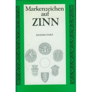 [Features on tin] Dagmara Stará, Markenzeichen auf Zinn, Artia Publishing House, Praha 1978