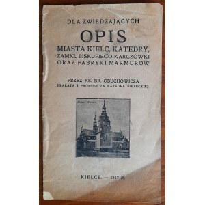 Obuchowicz, Opis miasta, katedry, zamku biskupiego, Karczówki oraz fabryki marmurów