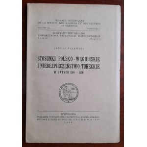 Pajewski J. Stosunki polsko-węgierskie i niebezpieczeństwo tureckie w latach 1516-1526