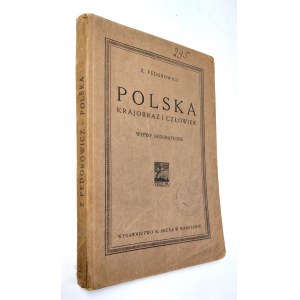 Fedorowicz, Polska: krajobraz i człowiek; wypisy geograficzne, 1925 r.
