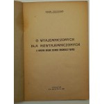 Adam Godzieba O wtajemniczonych dla niewtajemniczonych (Z notatek byłego członka Organizacji Tajnej)