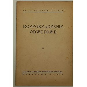 Dr. Stanisław Tylbor Rozporządzenie odwetowe