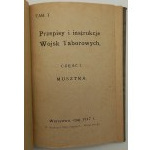 Przepisy i Instrukcje Wojsk Taborowych Część I Musztra Rok 1917