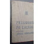 Janusz Chmielowski Sprievodca po Tatrách Vysoké Tatry Od Wagi po Polski Grzebień