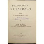 Janusz Chmielowski Sprievodca po Tatrách Vysoké Tatry Od Wagi po Polski Grzebień