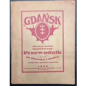 Gdańsk Prvý poľský sprievodca po Gdansku a okolí 2. prepracované a rozšírené vydanie