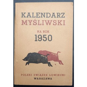 Lovecký kalendář Polského mysliveckého svazu na rok 1950