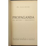 Wladyslaw Balinski Propaganda Its methods and meaning