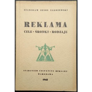 Stanisław Zenon Zakrzewski Reklama Cele Środki Rodzaje