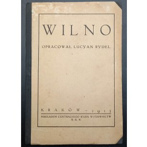 Wilno Opracował Lucyan Rydel