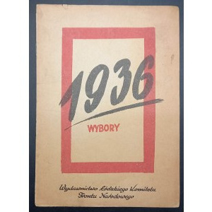 Elections 1936 Publishing House of the Lodz Committee of the National Front ENDECJA